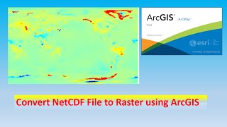 How to convert NetCDF File to Raster in arcmap [upl. by Garretson]