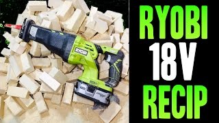 NEW VERSION Ryobi P516 18v ONE Reciprocating Saw [upl. by Ettennod]