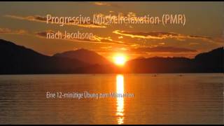 Progressive Muskelrelaxation Jacobson  eine praktische Übung [upl. by Faustina]