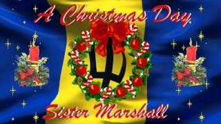 A Christmas Day  Sister Marshall [upl. by Masha]