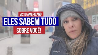 Visto americano eles sabem TUDO sobre voce vistoamericano visto oqueosagentesconsularessabem [upl. by Kora107]