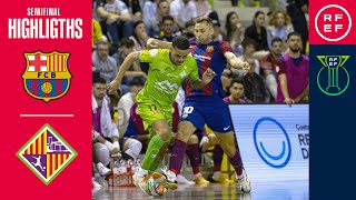 Resumen CopaDeEspaña Renfe  Barça 1431 Mallorca Palma Futsal  Semifinal [upl. by Valli214]