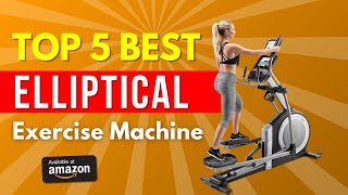 Top 5 Best Elliptical Machines 2024  Gear Thermy [upl. by Lamee]