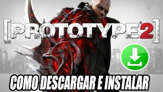 Como Descargar e Instalar Prototype 2 para PC [upl. by Philbin]