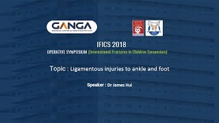 Ligamentous injuries to ankle and foot By Dr James Hui [upl. by Severin313]