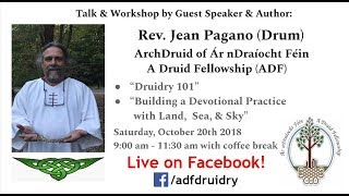 Druidry 101 Presentation by Rev Jean Pagano [upl. by Nnairda]