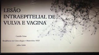 LESÃO INTRAEPITELIAL DE VULVA E VAGINA [upl. by Feune]