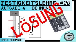 Festigkeitslehre 21 Dehnung  Lösung zu Aufgabe Nr4  Integration [upl. by Nennahs]