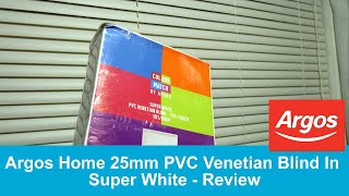 Argos Home 25mm PVC Venetian Blind In Super White  Review [upl. by Cloris667]