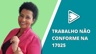 Um novo jeito de interpretar Trabalho Não Conforme [upl. by Hatti]