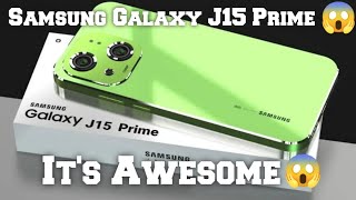 Samsung Galaxy J15 Prime 5G Has Come To Answer Iphone 15 With Stone  HD [upl. by Buna]