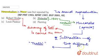 Heterothallism in Mucor was first reported by [upl. by Ravens63]