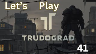 Lets Play Trudograd 41 Pirate Captain and Grave Digging [upl. by Bartholomeus985]