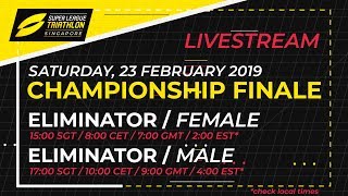 Super League Singapore 2019  Women and Mens Eliminator LIVE [upl. by Rodriguez268]