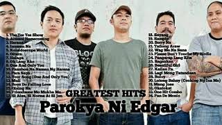 Parokya Ni Edgar  Greatest Hits song  Classic song  OPM Music Album [upl. by Yelrac]