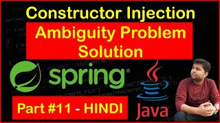 Ambiguity Problem and its Solution with Constructor Injection  Spring Framework Tutorial [upl. by Wallache]