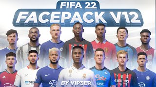 FacePack V12 by ViP3eR For FIFA22 PC  TU17 [upl. by Edrahc781]