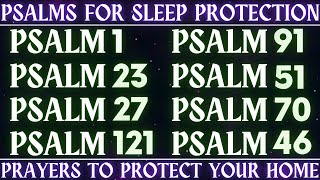 Psalm for SLEEP Protection  Prayers to protect your HOME  PRAYERS OF FAITH [upl. by Nylad]