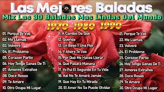 MIX LAS 20 BALADAS MAS LINDAS DEL MUNDO VOL 3 Viejitas Pero Bonitas De Los 70 80 90 [upl. by Veator96]