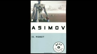 AUDIOLIBRO ITA 1  Robbie da quotIo Robotquot di Isaac Asimov [upl. by Analaj]