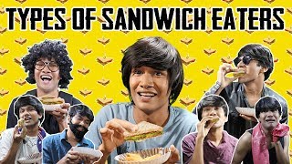 TYPES OF SANDWICH EATERS  COMEDY VIDEO  MOHAK MEET [upl. by Brothers]