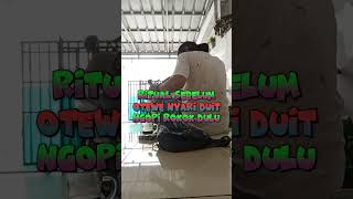 Ritual Sebelum Otewe Nyari Duit Ngopi Rokok Dulu Bro [upl. by Sharona]