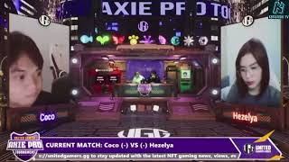 Hezelya vs Coco  United Gamers Axie Pro Tournament  Series 5 [upl. by Noiramed]