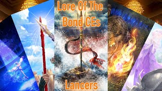 Explaining The Lore Of The Bond CEs Lancers [upl. by Woodley]