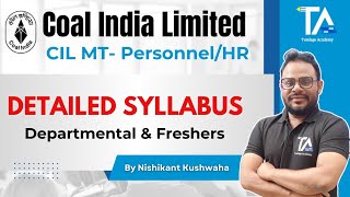 Coal India Limited MTHRPersonnel Official SyllabusCIL MT HR Detailed Syllabus by Nishikant Sir [upl. by Yssirk]