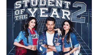 Student of the Year 2 Full Movie 2019  Tiger Shroff Ananya Pandey Full Hd 1080p Review amp Fact [upl. by Whiting]