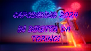 CAPODANNO 2024  in diretta da torino [upl. by Avis486]