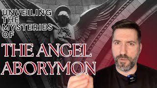 Unveiling The Mysteries Of The Angel Aborymon [upl. by Lunnete]