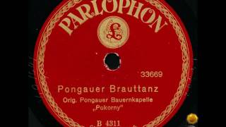 PONGAUER BRAUTTANZ  Original Pongauer Bauernkapelle quotPokornyquot [upl. by Ashien316]