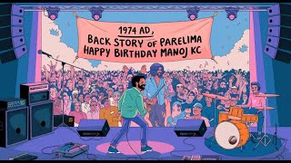 Back story of Parelima  Surprise birthday celebration of Manoj KC on the stage 1974 AD  Perth [upl. by Chaddie661]