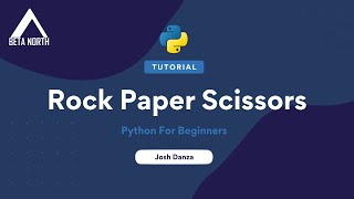 Rock Paper Scissors Game  Python For Beginners [upl. by Svirad]