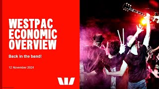 Westpac November 2024 Quarterly Economic Overview [upl. by Soren]