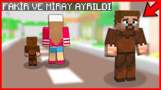 FAKİR VE MİRAY AYRILDI 😱  Minecraft [upl. by Carmita]