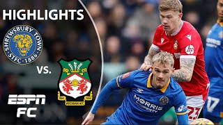 👀 JOURNEY CONTINUES 👀 Shrewsbury Town vs Wrexham  FA Cup Highlights  ESPN FC [upl. by Raffin]