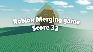 Roblox Merging Game Score 33 icosahedron [upl. by Caritta]