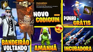 BANDEIRÃO PUNHO GRÁTIS NOVO CODIGUIN EVENTO FF NOVIDADES FREE FIRE CALENDARIO SEMANAL FREE FIRE [upl. by Messere]