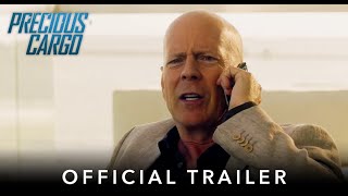 PRECIOUS CARGO  Official HD International Trailer  Starring Bruce Willis [upl. by Derna]