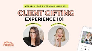 Master Client Gifting in Weddings Are Your Clients Expecting a Gift With Alexandra Puccini [upl. by Philbert]