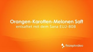 EntsafterRezept OrangenKarottenMelonen Saft [upl. by Leidba]