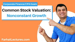 Common Stock Valuation Nonconstant Growth  Corporate Finance  CPA Exam BAR  CMA Exam  Chp 8 p 3 [upl. by Ylliw503]