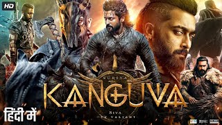 Kanguva Full Action Movie In Hindi Dubbed  SuriyaDisha Patani Bobby Deol Yogi Babu Priyanka [upl. by Yecam]