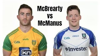 Patrick McBrearty vs Conor McManus 2018  Goals Points amp Skills  HD [upl. by Elliven]