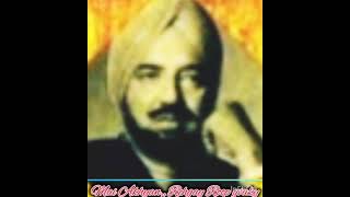 Mai Akhyan Laa bethi Chhobra Behgaee Roop Gwakay Hits Surinder Kaur and Harcharan Grewal [upl. by Adroj]