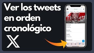 Cómo ver las publicaciones de Twitter en orden cronológico  Tutorial [upl. by Eiramllij451]