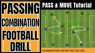 Passing Combination Football Drill  Pass and Move  Soccer Drill U8 U9 U10 U11 U12 warm up [upl. by Grew472]