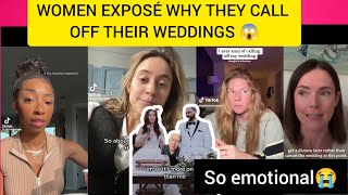 WOMEN EXPOSE WHY THEY CALL OFF THEIR WEDDINGS 😱 SO EMOTIONAL [upl. by Noral]